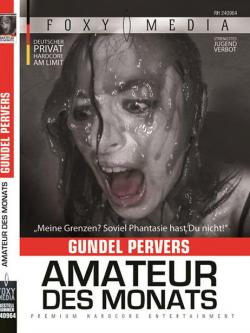 Amateur des Monats: Gundel Pervers - Gundula Pervers - Bild 1